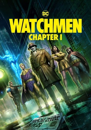 Watchmen Chapter I 2024 WEB-DL Hindi Dual Audio ORG Full Movie Download 1080p 720p 480p
