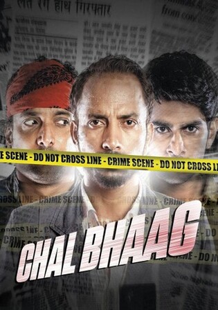 Chal Bhaag 2025 WEB-DL Hindi Full Movie Download 1080p 720p 480p