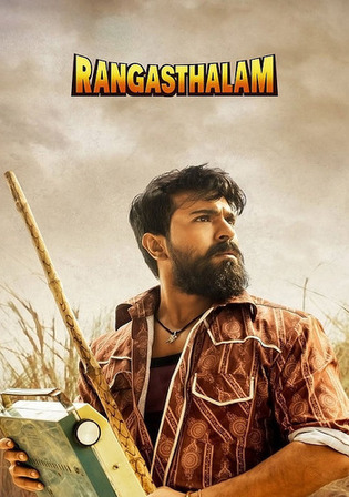 Rangasthalam 2018 WEB-DL UNCUT Hindi Dual Audio ORG Full Movie Download 1080p 720p 480p