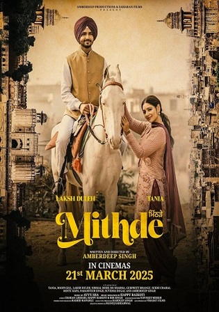 Mithde 2025 WEB-DL Punjabi Full Movie Download 1080p 720p 480p