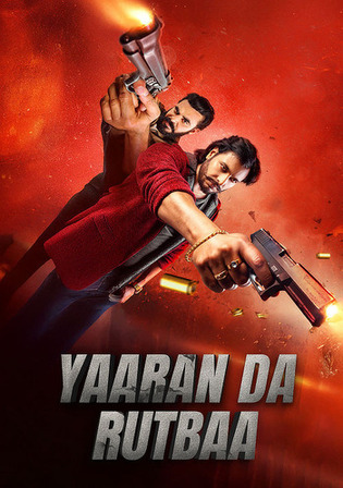 Yaaran Da Rutbaa 2023 WEB-DL Punjabi Full Movie Download 1080p 720p 480p Watch Online Free bolly4u