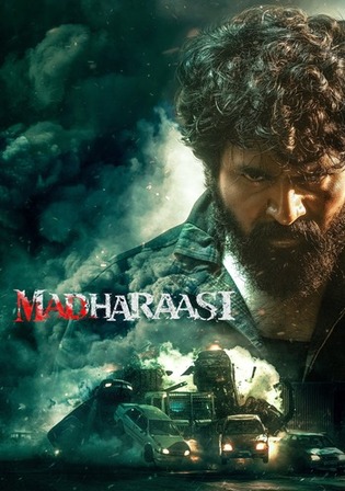 Madharaasi 2025 HDRip Hindi Full Movie Download 1080p 720p 480p