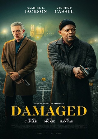 Damaged 2025 WEB-DL Hindi Dual Audio ORG Full Movie Download 1080p 720p 480p