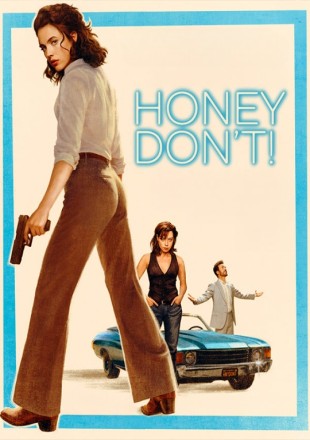 Honey Don’t!