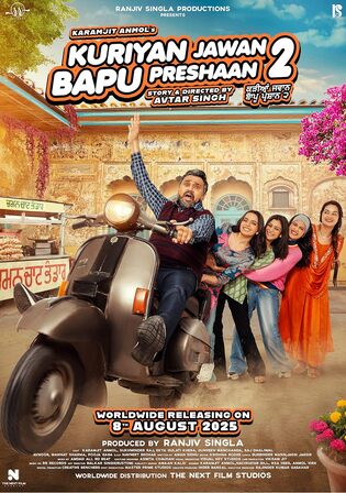 Kuriyan Jawan Bapu Preshaan 2 2025 WEB-DL Punjabi Full Movie Download 1080p 720p 480p