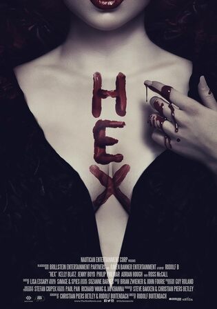 Hex 2018 WEB-DL Hindi Dual Audio ORG Full Movie Download 1080p 720p 480p