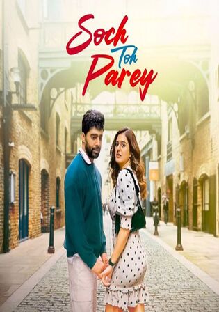 Soch Toh Parey 2025 WEB-DL Punjabi Full Movie Download 1080p 720p 480p