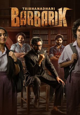 Tribhanadhari Barbarik 2025 WEB-DL UNCUT Hindi Dual Audio ORG Full Movie Download 1080p 720p 480p