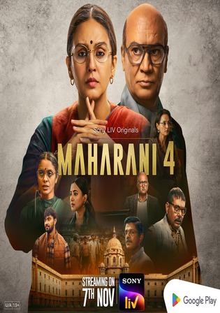 Maharani 2025 WEB-DL Hindi S04 Complete Download 720p 480p