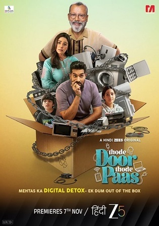 Thode Door Thode Paas 2025 WEB-DL Hindi S01 Complete Download 720p 480p