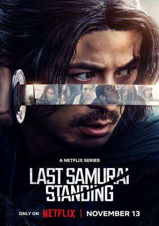 Last Samurai Standing 2025 WEB-DL Hindi Dual Audio ORG S01 Complete Download 720p 480p