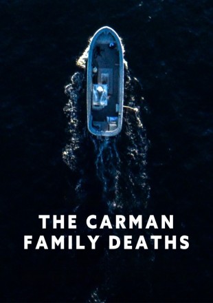 The Carman Family Deaths