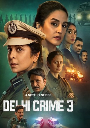 Delhi Crime (Season 3) 