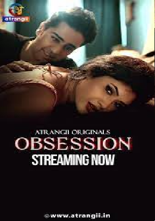 Obsession 2025 WEB-DL Hindi S01 Complete Download 720p