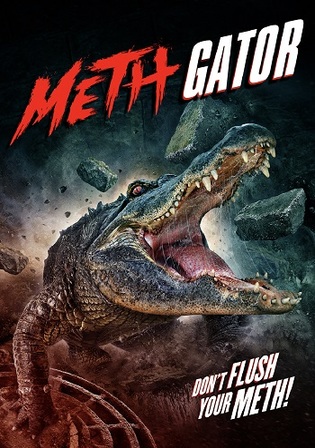 Attack Of The Meth Gator 2024 WEB-DL Hindi Dual Audio ORG Full Movie Download 1080p 720p 480p