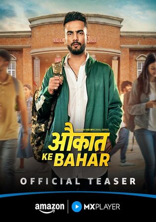 Aukaat Ke Bahar 2025 WEB-DL Hindi S01 Complete Download 720p 480p