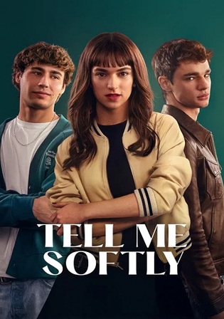 Tell Me Softly 2025 WEB-DL Hindi Dual Audio ORG Full Movie Download 1080p 720p 480p