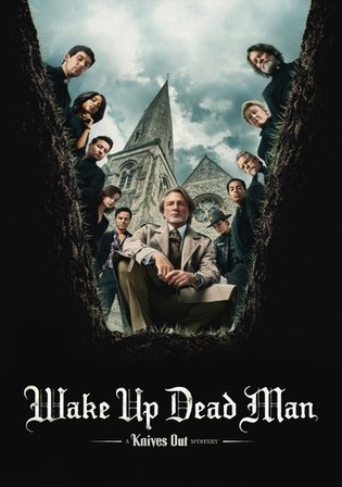 Wake Up Dead Man A Knives Out Mystery 2025 WEB-DL Hindi Dual Audio ORG Full Movie Download 1080p 720p 480p