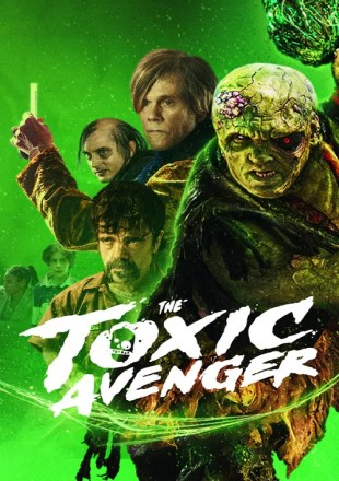 The Toxic Avenger