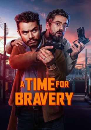 A Time for Bravery 2025