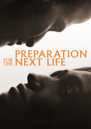 Preparation for the Next Life