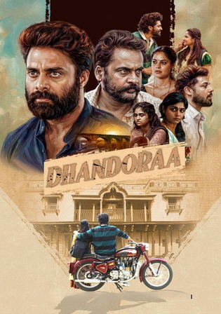 Dhandoraa 2025 WEB-DL UNCUT Hindi Dual Audio ORG Full Movie Download 1080p 720p 480p