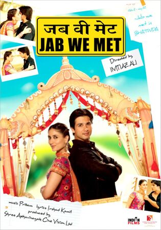 Jab We Met 2007 WEB-DL Hindi Full Movie Download 1080p 720p 480p