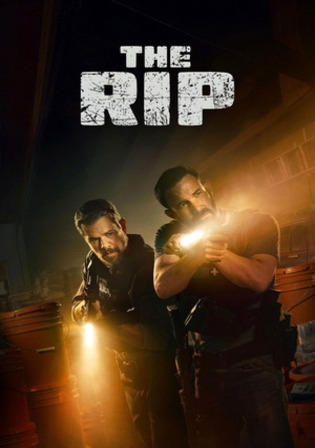 The Rip 2026 WEB-DL Hindi Dual Audio ORG Full Movie Download 1080p 720p 480p