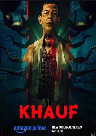 Khauf 2026 WEB-DL Hindi S01 Complete Download 720p 480p