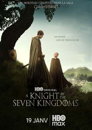 A Knight of the Seven Kingdoms 2026 WEB-DL Hindi Dual Audio ORG S01 Complete Download 720p