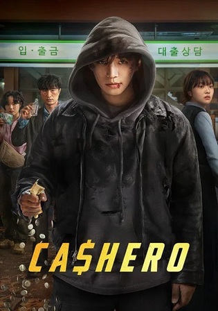 Cashero 2025 WEB-DL Hindi Dual Audio ORG S01 Complete Download 720p 480p