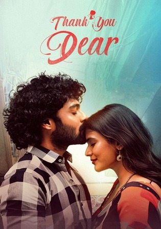 Thank You Dear 2025 WEB-DL UNCUT Hindi Dual Audio ORG Full Movie Download 1080p 720p 480p