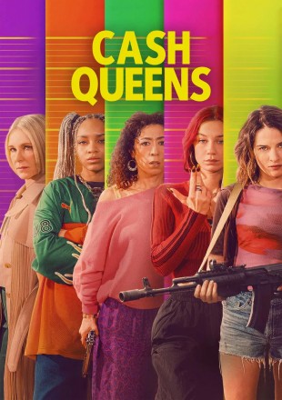 Cash Queens (Season 1) 