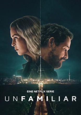 Unfamiliar (Season 1) 
