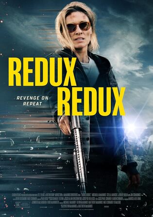 Redux Redux 2025 WEB-DL Hindi Dual Audio ORG Full Movie Download 1080p 720p 480p