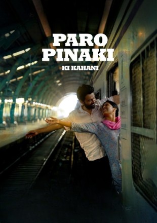 Paro Pinaki Ki Kahani