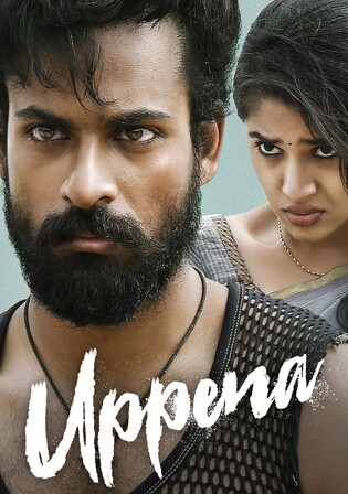 Uppena 2020 WEB-DL Hindi Dubbed ORG Full Movie Download 1080p 720p 480p