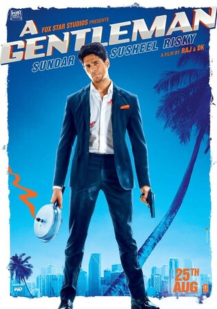 A Gentleman 2017 WEB-DL Hindi Full Movie Download 1080p 720p 480p