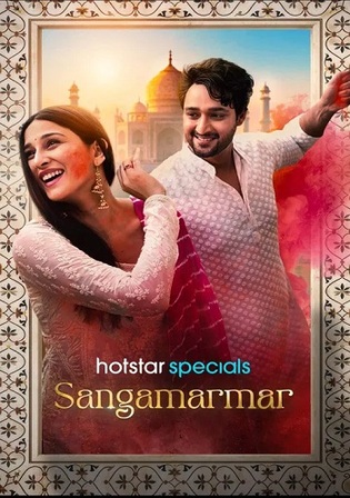 Sangamarmar 2026 WEB-DL Hindi S01 Complete Download 720p 480p