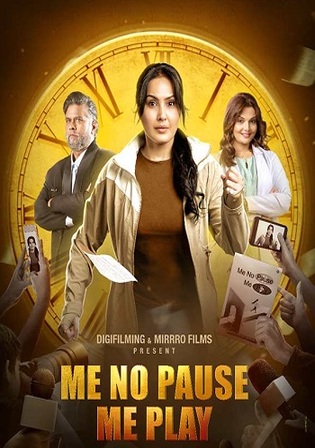 Me No Pause Me Play 2025 WEB-DL Hindi Full Movie Download 1080p 720p 480p