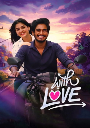 With Love 2026 WEB-DL UNCUT Hindi Dual Audio ORG Full Movie Download 1080p 720p 480p