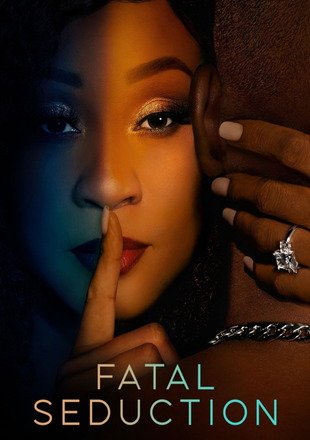 18+ Fatal Seduction (Season 3) 