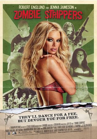 Zombie Strippers 2008 WEB-DL Hindi Dual Audio ORG Full Movie Download 1080p 720p 480p