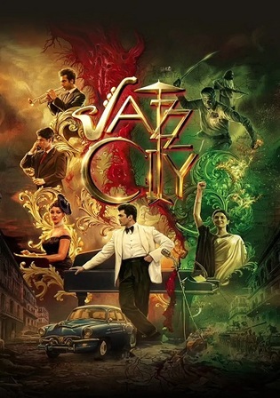 Jazz City 2026 WEB-DL Hindi Dual Audio ORG S01 Complete Download 720p 480p Watch Online Free bolly4u