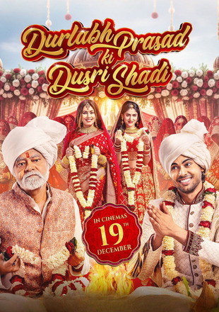 Durlabh Prasad Ki Dusri Shadi