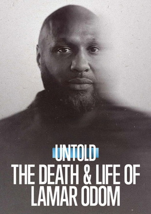 Untold The Death and Life of Lamar Odom