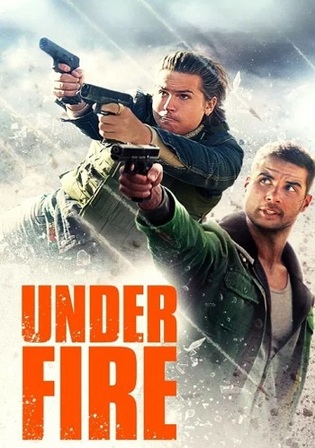 Under Fire 2025 WEB-DL Hindi Dual Audio ORG Full Movie Download 1080p 720p 480p