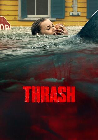 Thrash 2026 WEB-DL Hindi Dual Audio ORG Full Movie Download 1080p 720p 480p