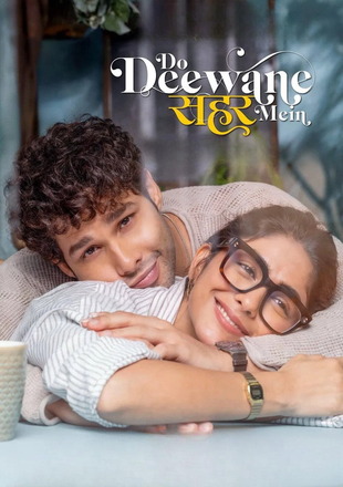 Do Deewane Seher Mein