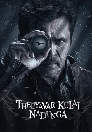 Theeyavar Kulai Nadunga 2025 WEB-DL UNCUT Hindi Dual Audio ORG Full Movie Download 1080p 720p 480p